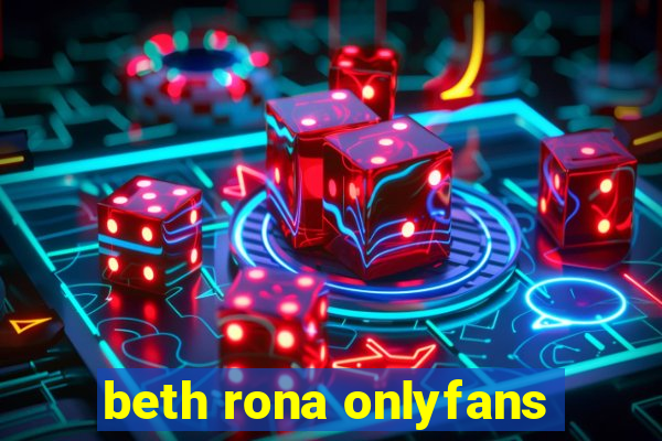 beth rona onlyfans